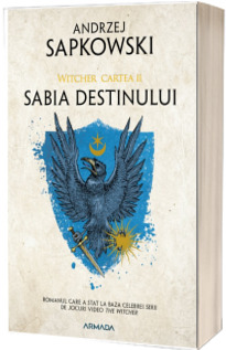 Sabia destinului. Volumul II