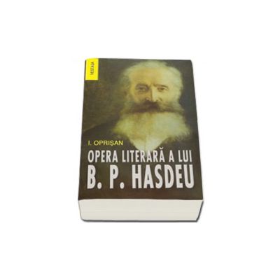 Opera literara a lui Bogdan Petriceicu Hasdeu