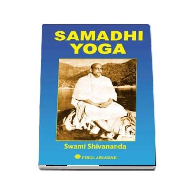 Samadhi Yoga - Swami Shivananda