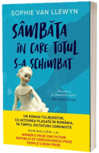 Sambata in care totul s-a schimbat