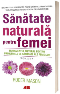 Sanatate naturala pentru femei