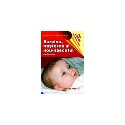 Sarcina, nasterea si nou-nascutul