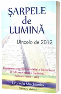 Sarpele de Lumina Sarpele de Lumina