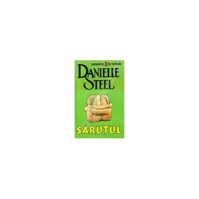 Sarutul (Danielle, Steel)