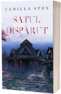 Satul disparut