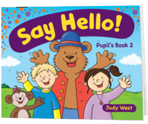 Say Hello 2. Pupils Book