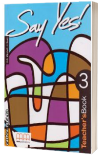 Say Yes 3 - Teacher's book