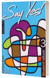 Say Yes to English, level 3. Students Book - Mitchell H.Q.