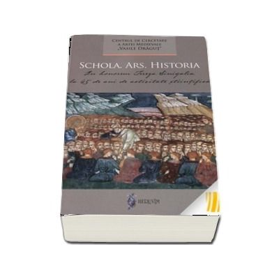 Schola. Ars. Historia