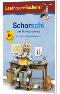 Schorschi, das Schulgespenst Lesehasen-Bucherei. Lekture fur Kinder mit Silbenhilfe