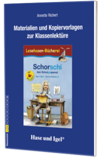 Schorschi, das Schulgespenst Lesehasen-Bucherei. Materialien und Kopiervorlagen zur Klassenlekture