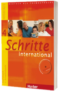 Schritte International 4. Kursbuch Und Arbeitsbuch MIT CD Zum Arbeitsbuch
