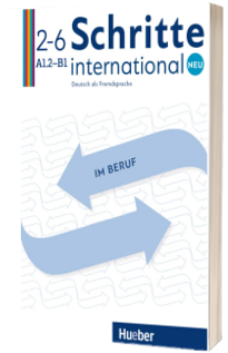 Schritte international Neu im Beruf 2-6 Kopiervorlagen
