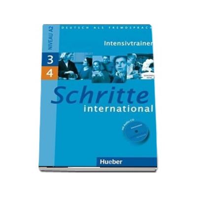 Schritte international niveau A1. Intensivtrainer mit Audio-CD zu Band 3 und 4 - Daniela Niebisch (Auxiliar recomandat pentru elevii de liceu)