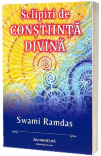 Sclipiri de constiinta divina