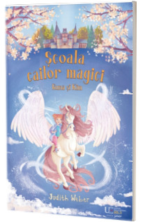 Scoala cailor magici. Runa si Kim Scoala cailor magici. Runa si Kim