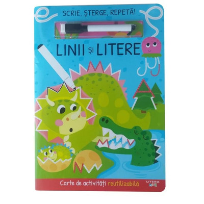 Scrie, sterge, repeta! Linii si litere. Carte de activitati reutilizabila