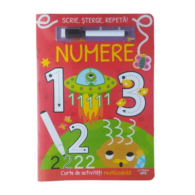 Scrie, sterge, repeta! Numere. Carte de activitati reutilizabila