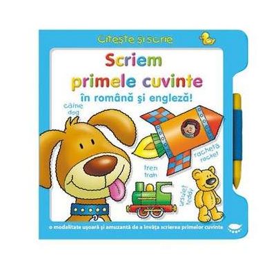 Scriem primele cuvinte in romana si engleza! - Citeste si scrie Scriem primele cuvinte in romana si engleza! - Citeste si scrie