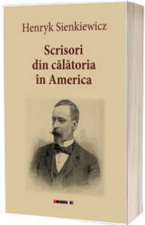 Scrisori din calatoria in America