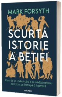 Scurta istorie a betiei