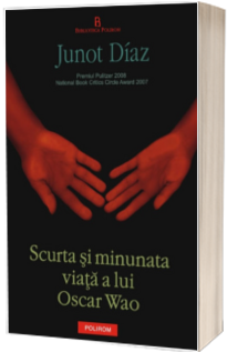 Scurta si minunata viata a lui Oscar Wao