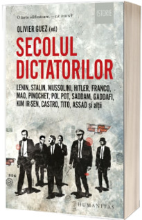 Secolul dictatorilor