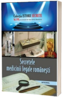 Secretele medicinii legale romanesti