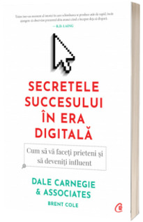 Secretele succesului in era digitala. Ed a II-a