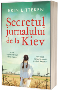 Secretul jurnalului de la Kiev