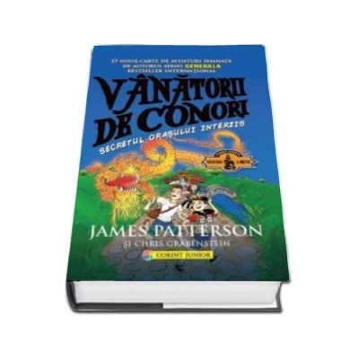 Secretul orasului interzis - Volumul al II-lea din seria Vanatorii de comori