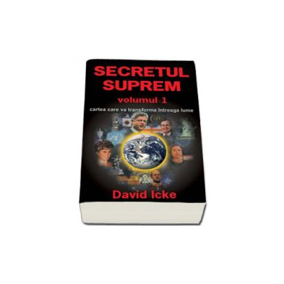 Secretul Suprem - Volumul I. Cartea care va transforma intreaga lume