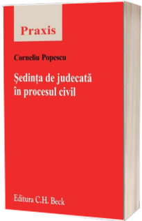 Sedinta de judecata in procesul civil