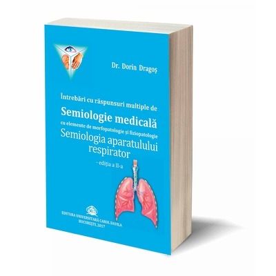 Semiologia aparatului respirator, editia a II-a