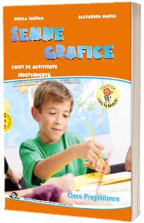 Semne grafice, caiet de activitate independenta pentru clasa pregatitoare - Colectia Leo te invata