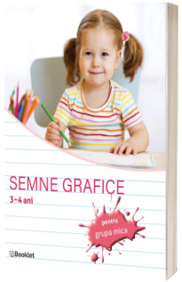 Semne grafice, caiet de lucru pentru grupa mica