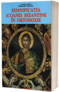 Semnificatia icoanei bizantine in ortodoxie