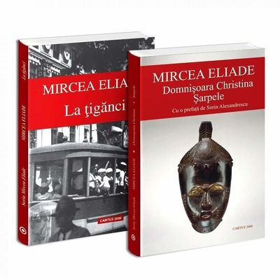 Seria de autor Mircea Eliade - 2 carti. La tiganci si Domnisoara Christina Sarpele