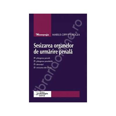 Sesizarea organelor de urmarire penala