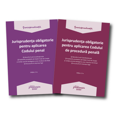 Set 2 carti - Jurisprudenta obligatorie pentru aplicarea Codului penal si a Codului de procedura penala