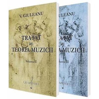 Set - Tratat de teoria muzicii, volumul I si volumul II