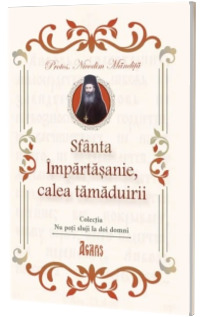 Sfanta Impartasanie, calea tamaduirii