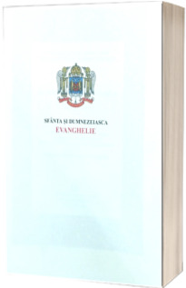 Sfanta si Dumnezeiasca Evanghelie