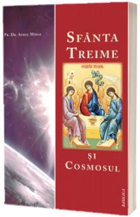 Sfanta treime si cosmosul