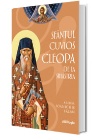 Sfantul Cuvios Cleopa de la Sihastria Sfantul Cuvios Cleopa de la Sihastria
