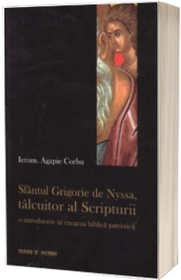 Sfantul Grigorie de Nyssa, talcuitor al Scripturii