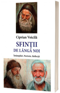 Sfintii de langa noi