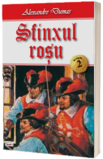 Sfinxul Rosu, volumul II - Alexandre Dumas
