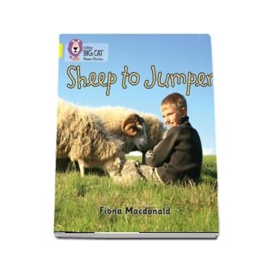 Sheep to Jumper : Band 03/Yellow