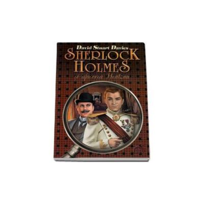 Sherlock Holmes si afacerea Hentzau